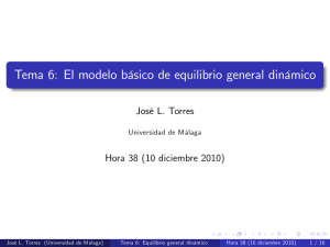 Tema 6: El modelo b[sico de equilibrio general din[mico
