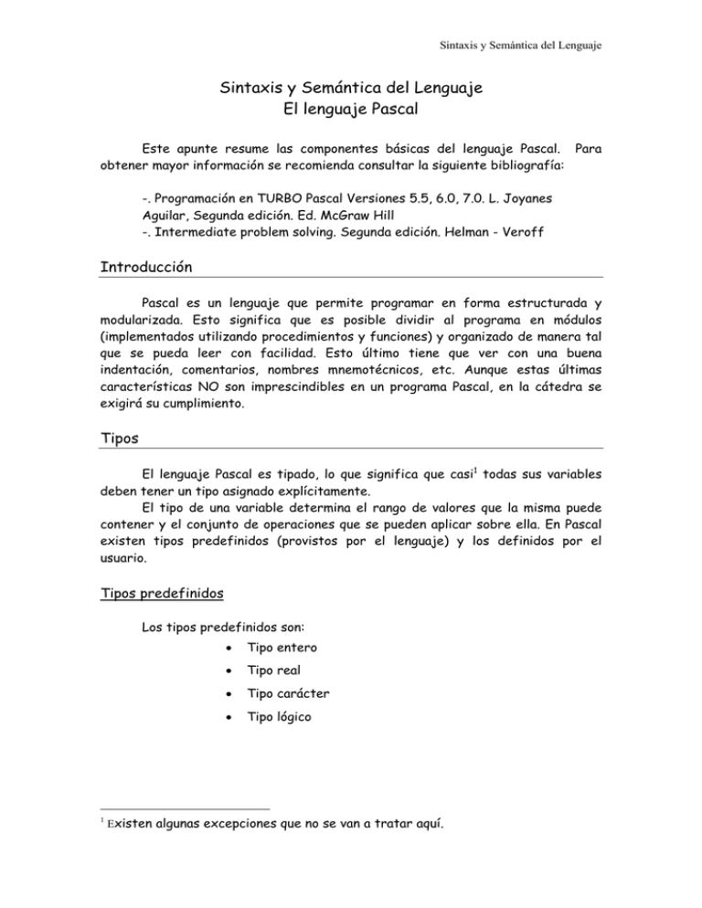Sintaxis Y Semántica Del Lenguaje El Lenguaje Pascal - UTN