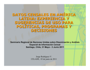 datos censales en américa latina: experiencia y