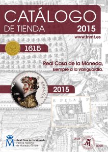Catálogo de Tienda FNMT 2015 - Fábrica Nacional de Moneda y