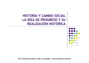 historia y cambio social la idea de progreso y su realización