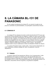 8. LA CÁMARA BL-131 DE PANASONIC