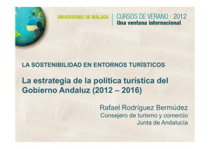 La estrategia de la política turística del Gobierno Andaluz