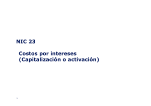 NIC 23 Costos por intereses (Capitalización o activación)