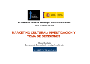 Manuel Cuadrado. Marketing cultural: investigación y toma de