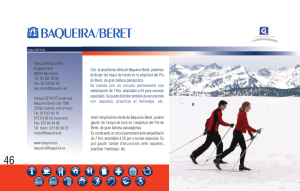 Amb l`amplíssima oferta de Baqueira-Beret, podem gaudir de l`esquí