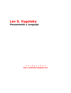 Lev S. Vygotsky - Pensamiento y Lenguaje