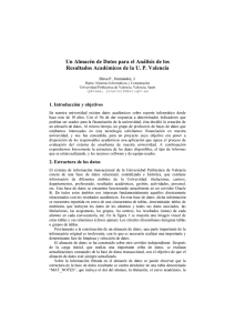 que se est"n realizando, y los recursos software y de equipo usados