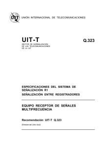 UIT-T Rec. Q.323 (11/88) Equipo receptor de señales