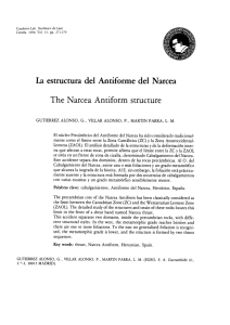 La estructura del Antiforme del Narcea The Narcea Antiform