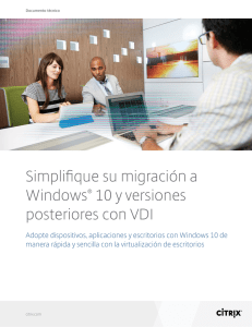 Simplifique su migración a Windows® 10 y versiones