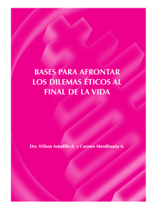 bases para afrontar los dilemas éticos al final de la vida