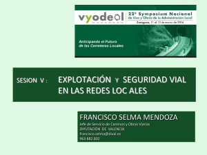 SESION V : EXPLOTACIÓN Y SEGURIDAD VIAL EN LAS REDES