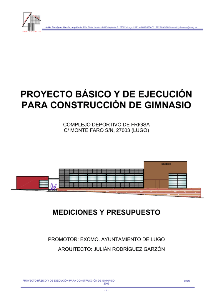 Proyecto Básico Y De Ejecución Para Construcción De Gimnasio