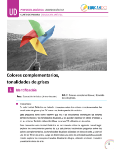 Colores complementarios, tonalidades de grises