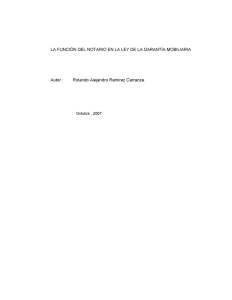 la función del notario en la ley de la garantía mobiliaria