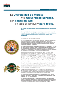 La Universidad de Murcia y la Universidad Europea, con conexión