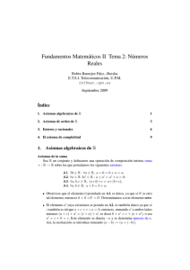 Fundamentos Matemáticos II Tema 2: N´umeros Reales