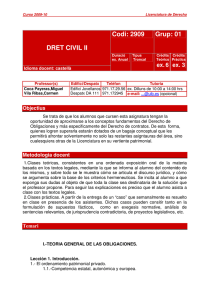 Codi: 2909 Grup: 01 DRET CIVIL II