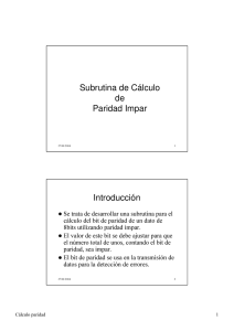 Subrutina de Cсlculo de Paridad Impar Introducciєn - ELAI-UPM