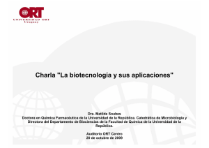 Charla "La biotecnología y sus aplicaciones"