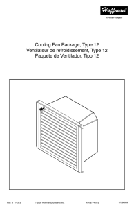 Cooling Fan Package, Type 12 Ventilateur de refroidissement, Type