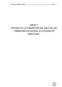 ANEXO C ESTUDIO DE LA CONGESTIÓN DEL RACC EN LOS