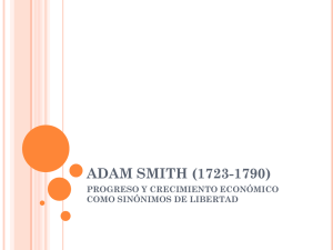 Presentación de clase Adam Smith Profa. S. Harriett Archivo