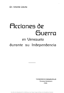 Acciones de guerra en Venezuela durante su independencia /
