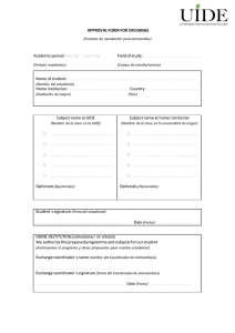 APPROVAL FORM FOR EXCHANGE Academic period mm / yy