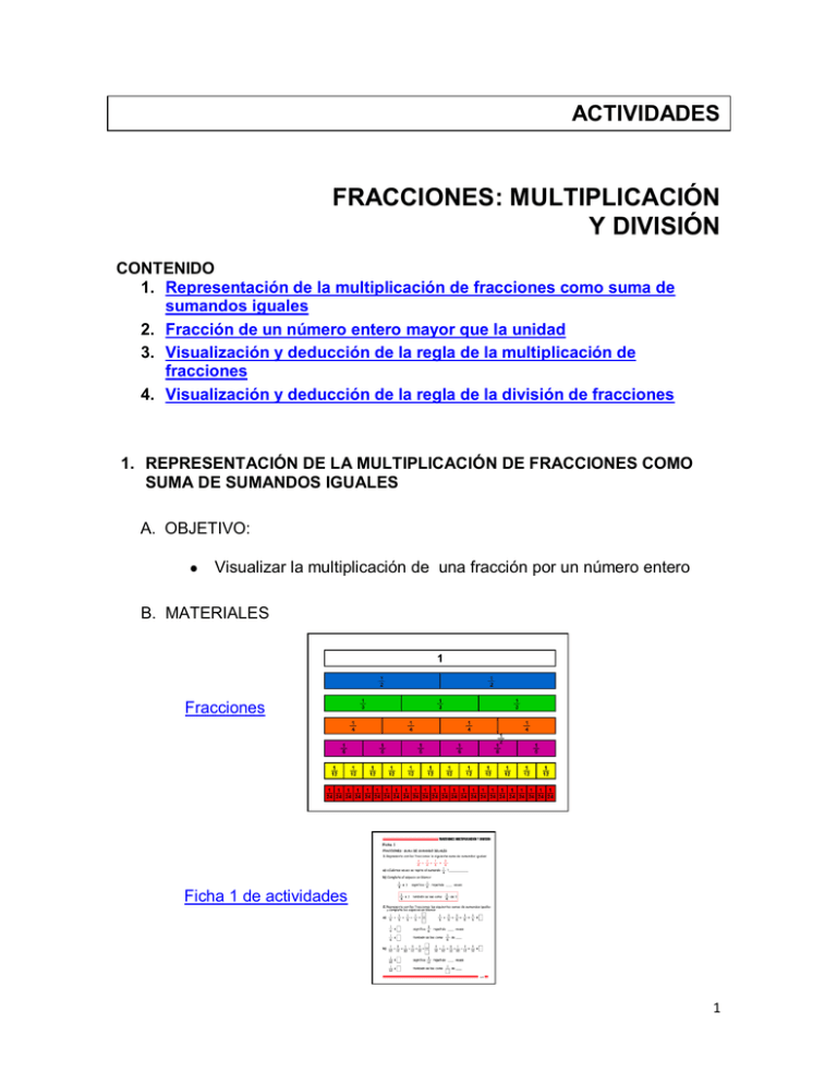 FRACCIONES: MULTIPLICACIÓN Y DIVISIÓN