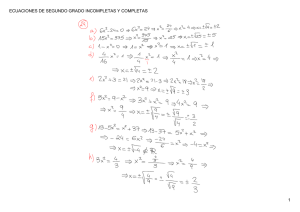 ecuaciones de segundo grado incompletas y completas
