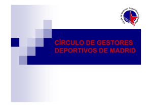presentación - Círculo de Gestores Deportivos de Madrid