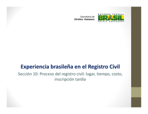 Experiencia brasileña en el Registro Civil