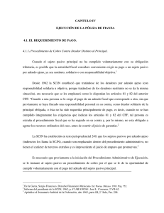 CAPITULO IV EJECUCIÓN DE LA PÓLIZA DE FIANZA 4.1. EL