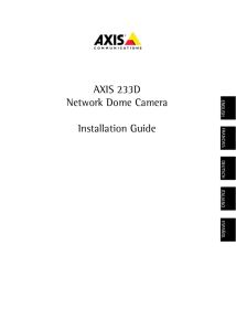 AXIS 233D Network Dome Camera Installation Guide