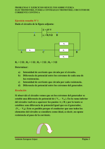 Ejercicio resuelto Nº 1 Dado el circuito de la figura adjunta: ε = 15