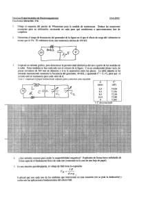 l. Dibuja el esquema del puente de Wheatstone para la medida de