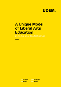 A Unique Model of Liberal Arts Education —