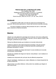 PSICOLOGIA DE LA INSTRUCCIÓ (2509) Introducció Objectius