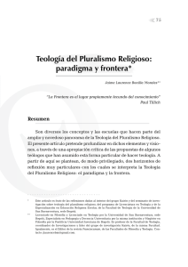 Teología del Pluralismo Religioso: paradigma y frontera*