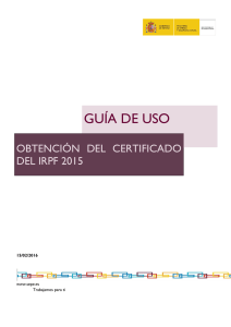 Guía de uso para la obtención de certificados IRPF 2015