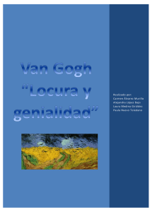 Vincent van gogh, Locura y genialidad