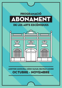 Abonament de les arts escèniques. Tardor 2015