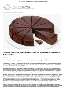 `Tout au Chocolat`, la última tentación de la pastelería alemana de