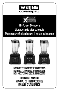 MX1050XTX Hi-Power Blender Instruction Manual
