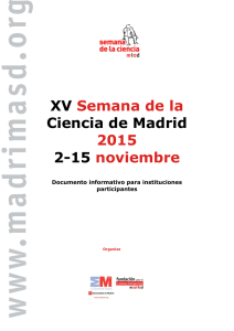 Presentación XV SEMANA DE LA CIENCIA MADRID 2015