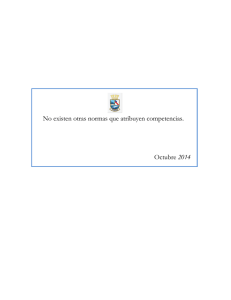 Octubre 2014 No existen otras normas que atribuyen competencias.