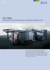 Serie Alpha Innovación de procesos para la impresión digital