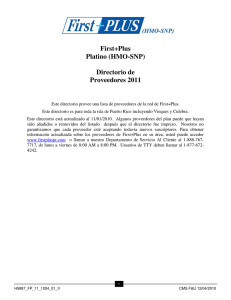 First+Plus Platino (HMO-SNP) Directorio de Proveedores 2011